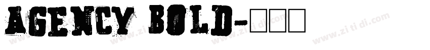 Agency bold字体转换